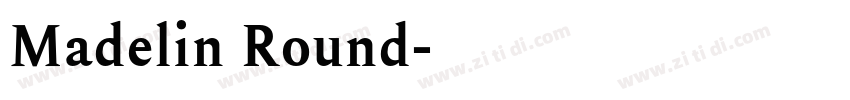 Madelin Round字体转换